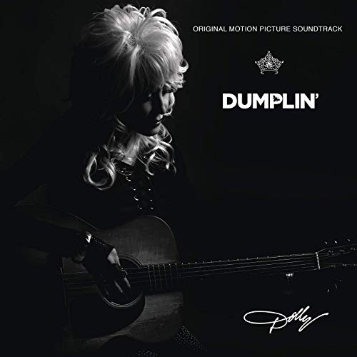 Dolly Parton’s “Dumplin’” Is Delightful