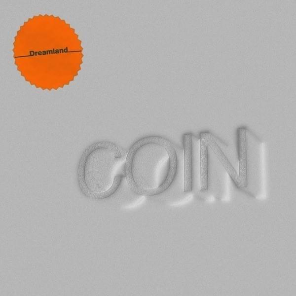 The Success of “Dreamland” by COIN