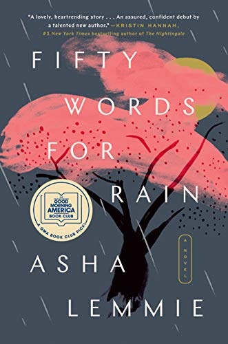 “Fifty Words for Rain:” A Brilliant Story That Deserves All Its Praise