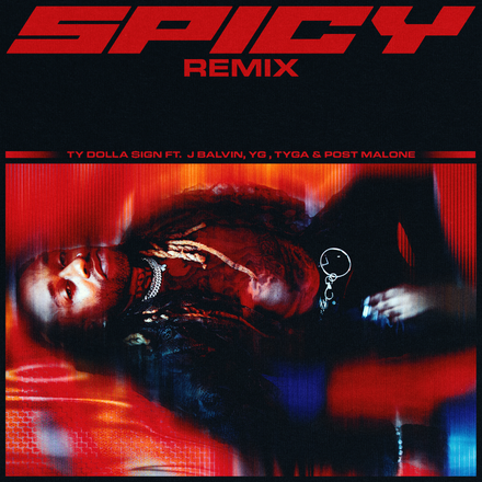 “Spicy,” Ty Dolla $ign’s Fantastic Remix